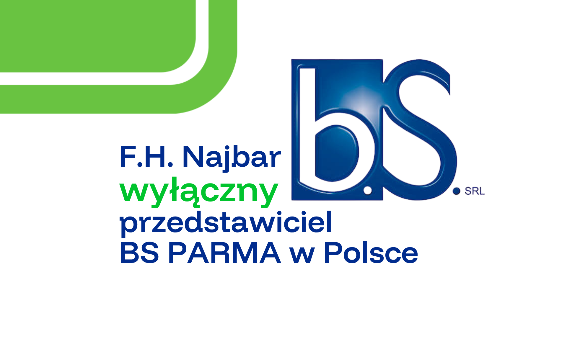 F.H. Najbar wyłączny przedstawiciel BS Parma