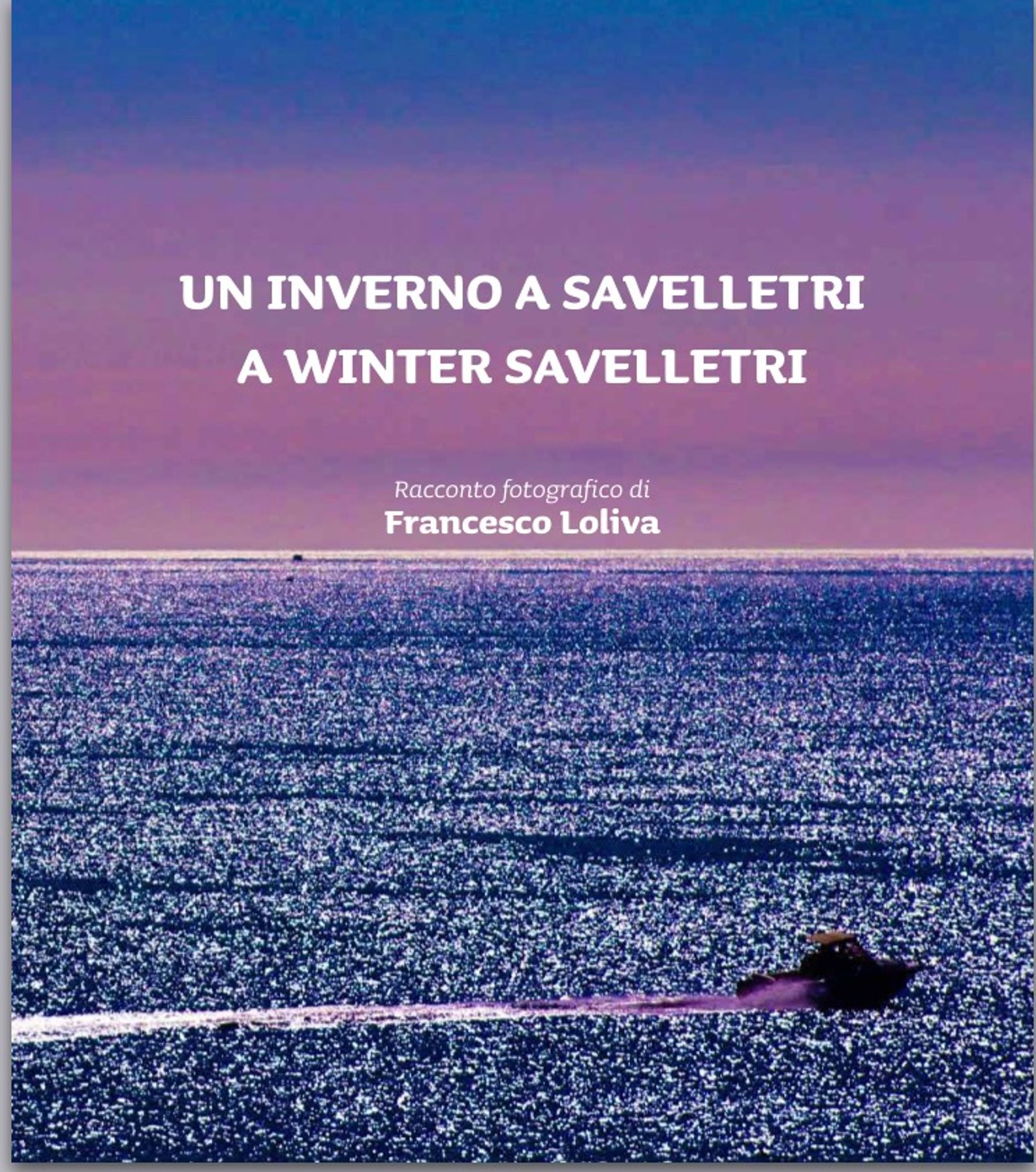 Una raccolta di immagini catturate durante un soggiorno invernale a Savelletri di Fasano, piccolo borgo di pescatori in…