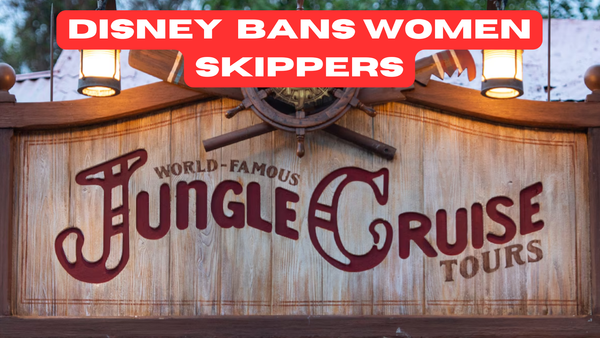 Disney Bans Women Skippers on Jungle Cruise