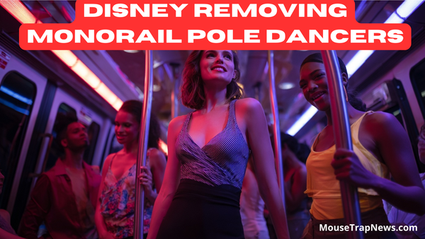 Disney Removing Pole Dancers From Monorail