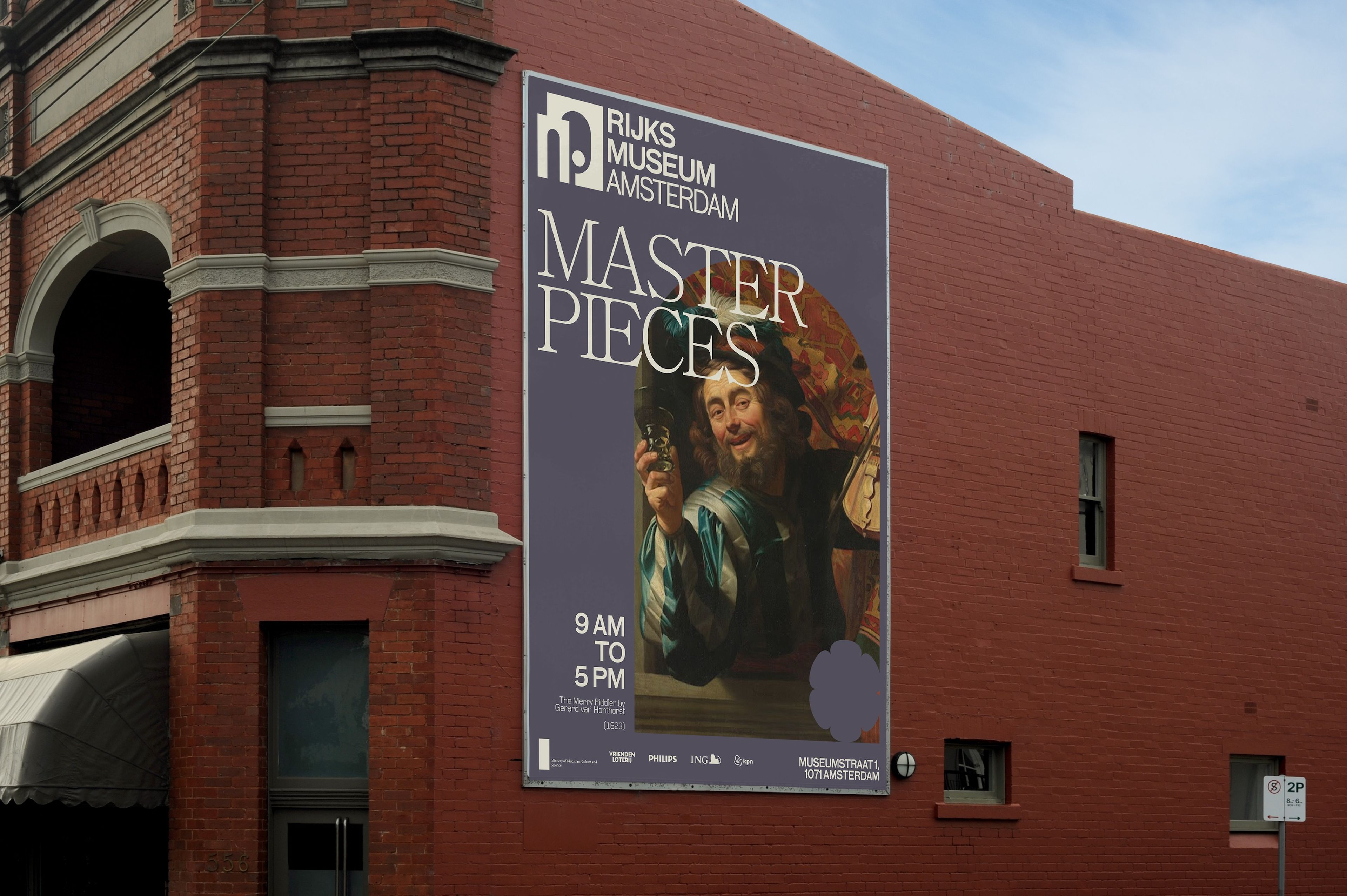 Rijksmuseum Amsterdam exhibition billboard mounted on red brick building. Features 'MASTER PIECES' text and a classical Dutch painting of a jovial figure holding a glass. 