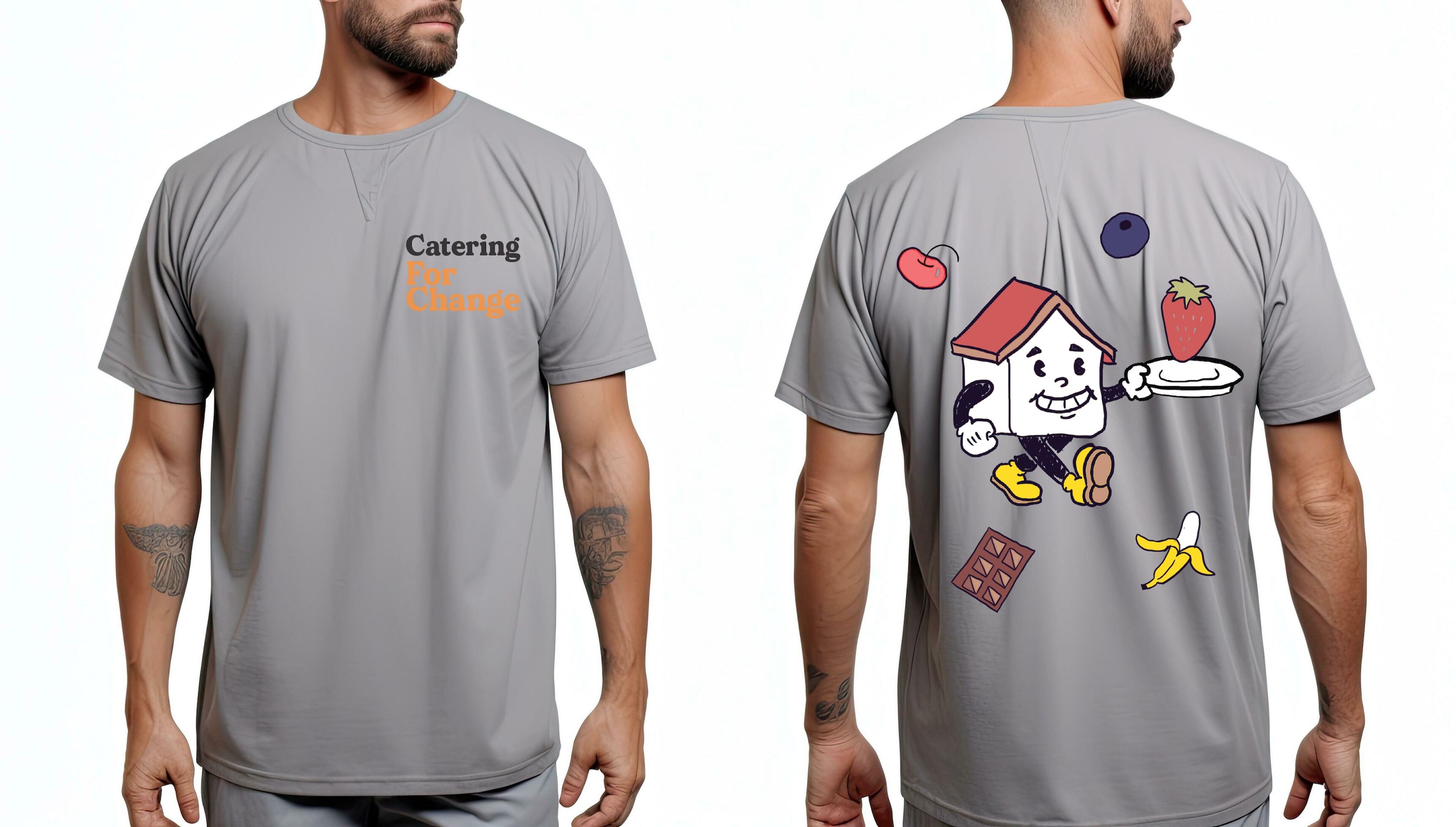 T-shirt design mockup on grey fabric. Front features minimal text 'Catering for Change', while back displays playful cartoon house character serving food, surrounded by floating fruit and chocolate illustrations.