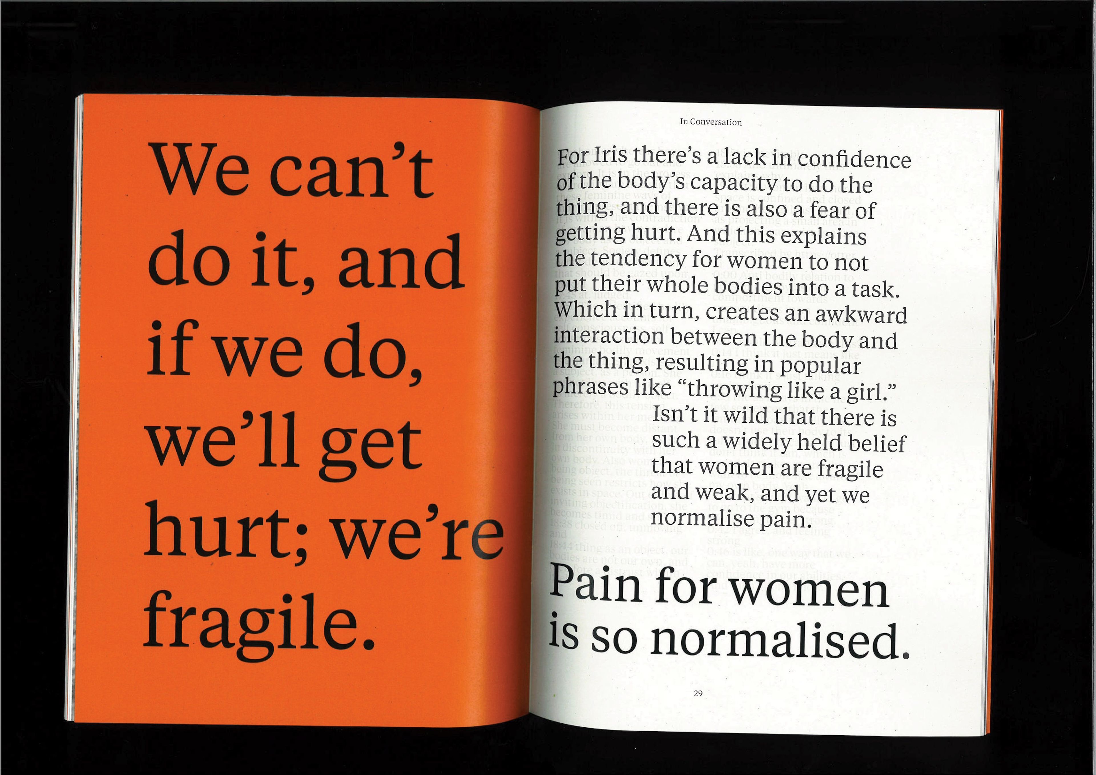 Open spread of a book. Left page features bold black text on an orange background stating, "We can’t do it, and if we do, we’ll get hurt; we’re fragile." The right page includes an essay-style text discussing women’s experience with pain, fragility, and societal perceptions.