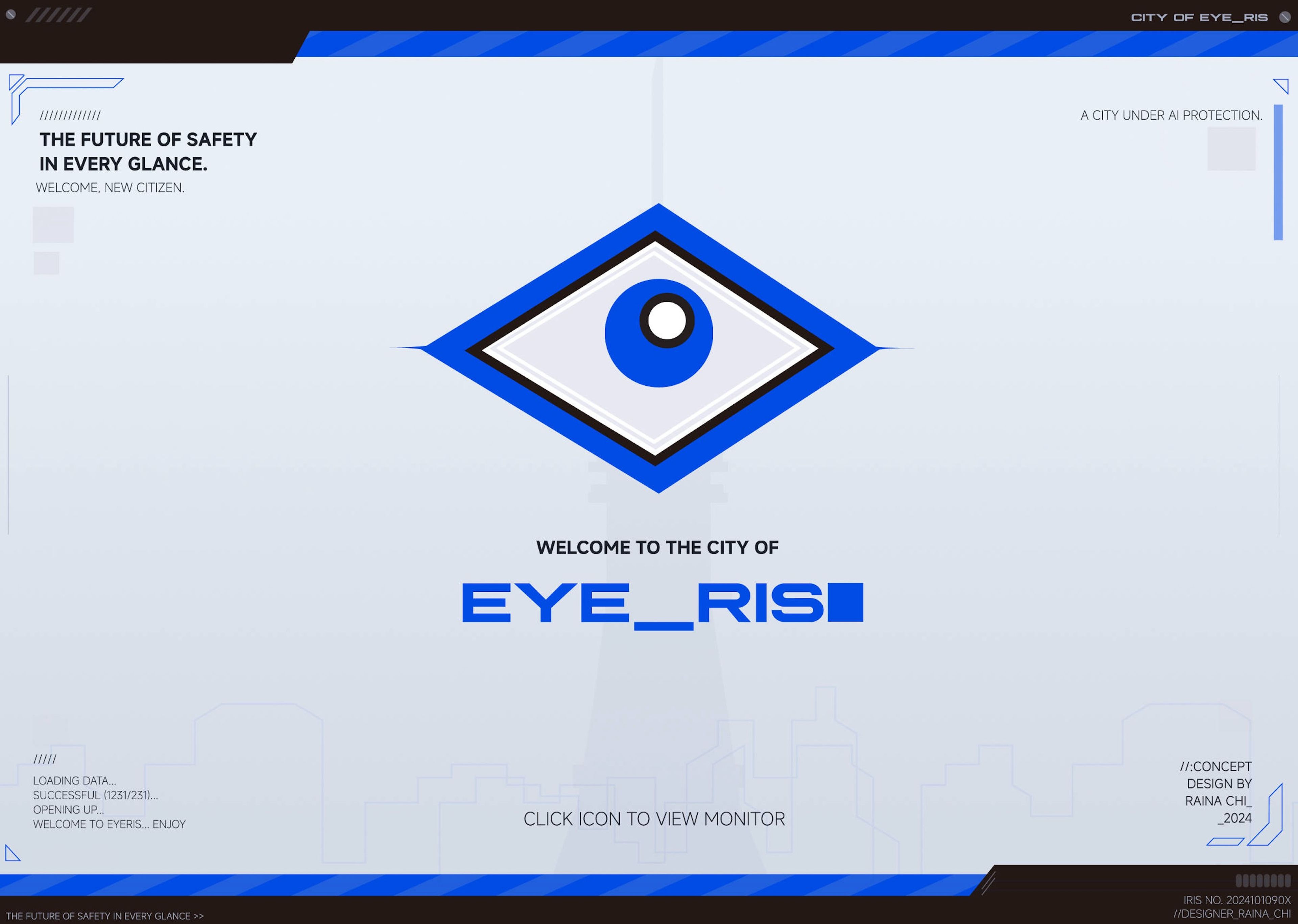 Digital web design concept for "City of Eye_ris" featuring a blue, stylised eye symbol in the centre against a minimalistic light background. Text on the left reads, "The future of safety in every glance. Welcome, new citizen."