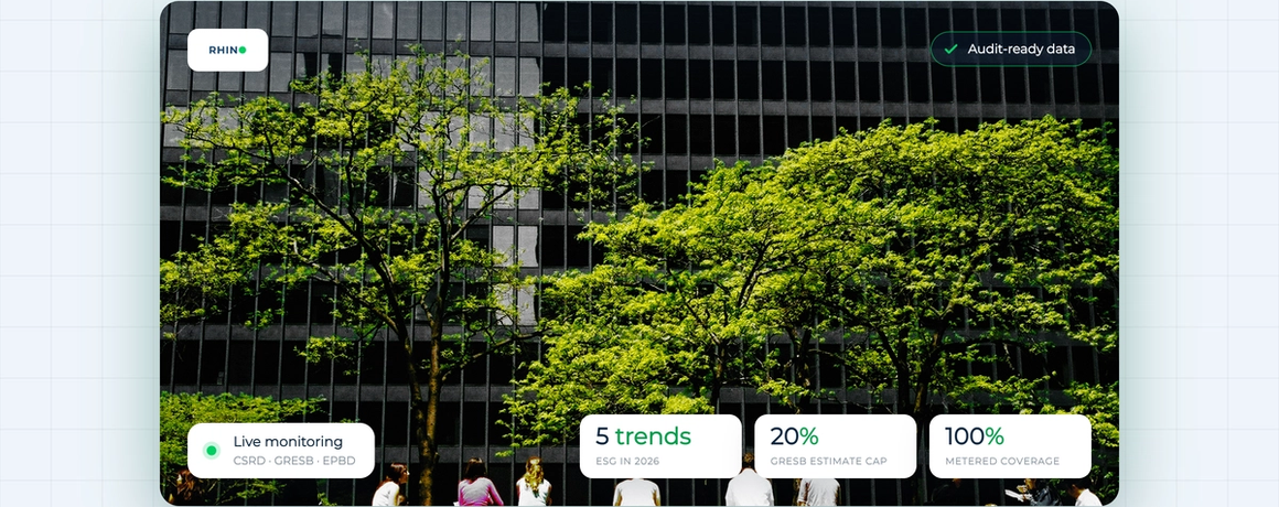 Rhino: audit-ready ESG utility data for commercial real estate (CSRD, GRESB, EPBD)
