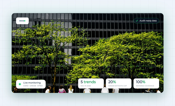 Rhino: audit-ready ESG utility data for commercial real estate (CSRD, GRESB, EPBD)