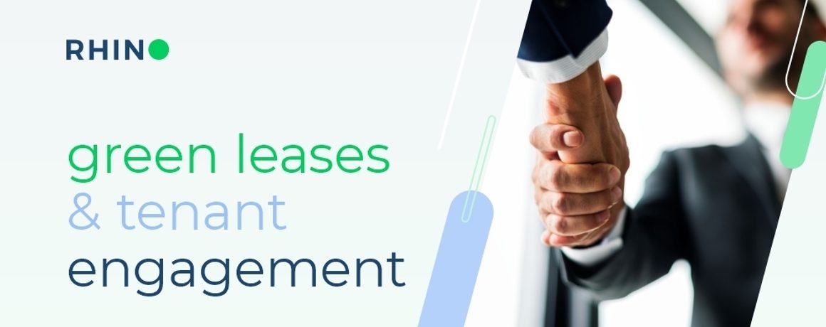 Green Leases & Tenant Engagement