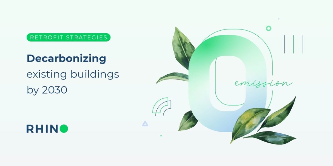 Decarbonizing Existing Buildings: Retrofit Strategies