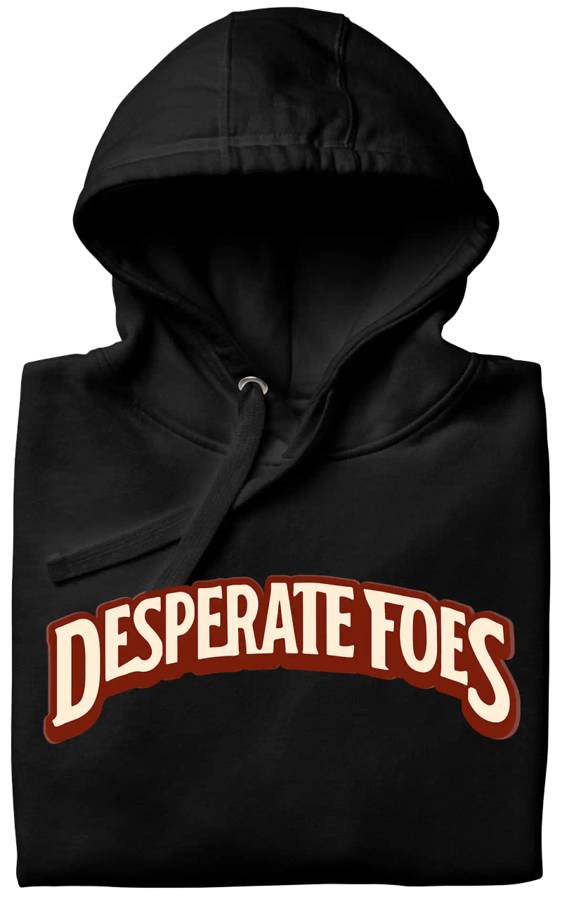 DumpStat - Desperate Foes - Hoodie