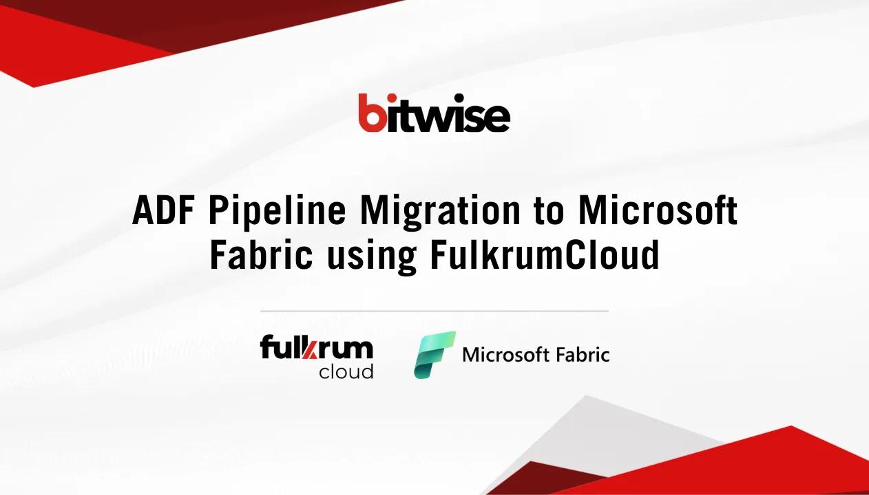 ADF Pipeline Migration to Microsoft Fabric using Fulkrum Migration Agent