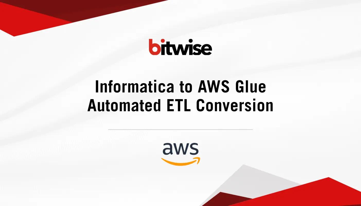 Informatica to AWS Glue Automated ETL Conversion