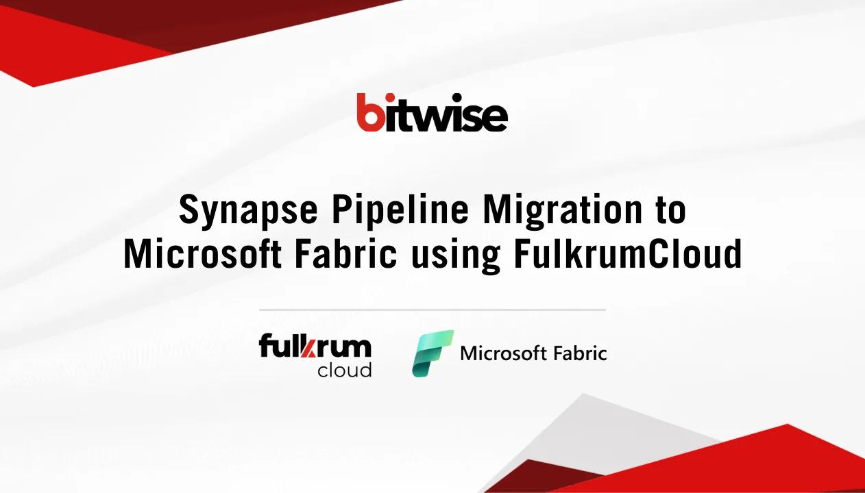 Synapse Pipeline Migration to Microsoft Fabric using Fulkrum Migration Agent