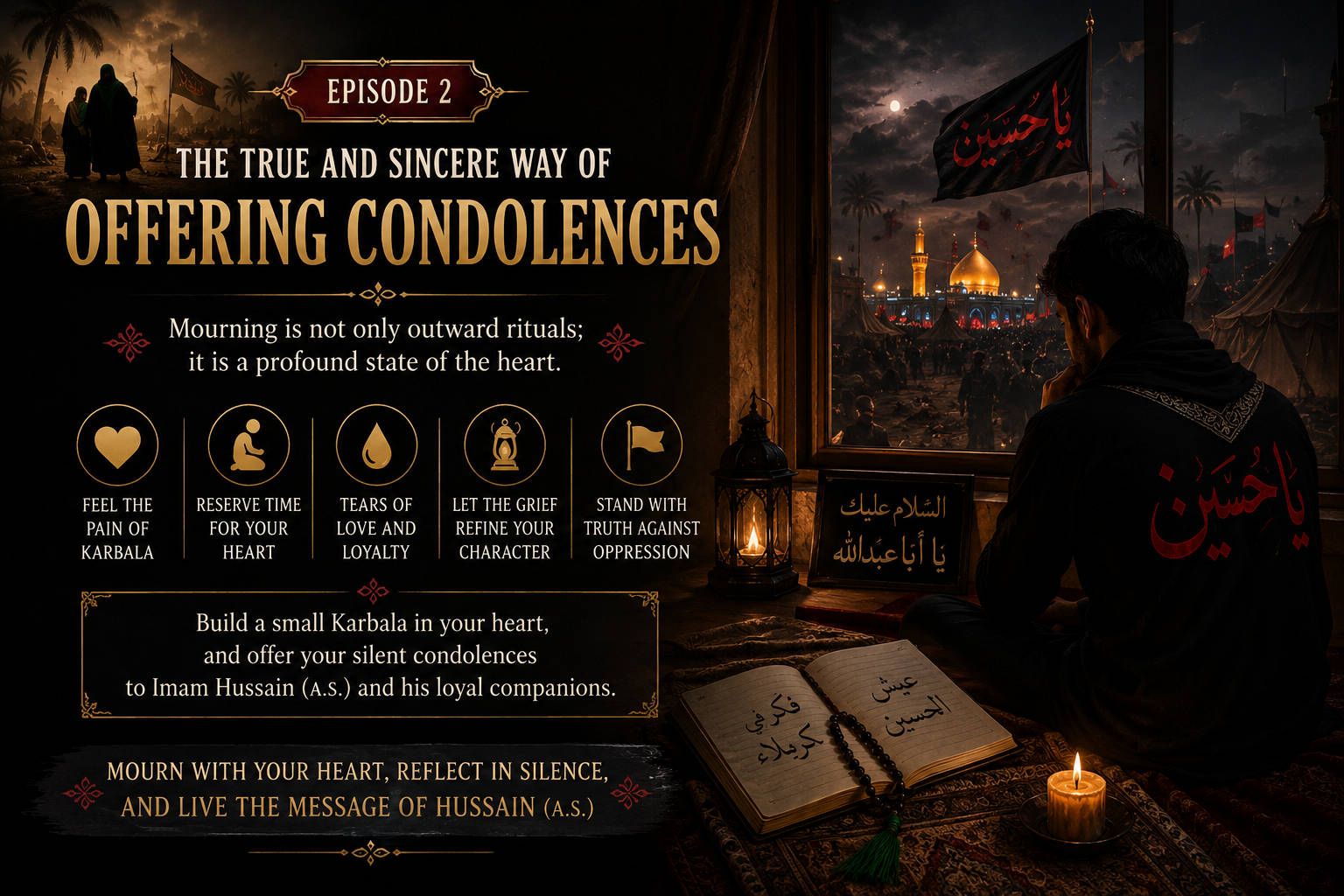  Episode 2: The True and Sincere Way of Offering Condolences