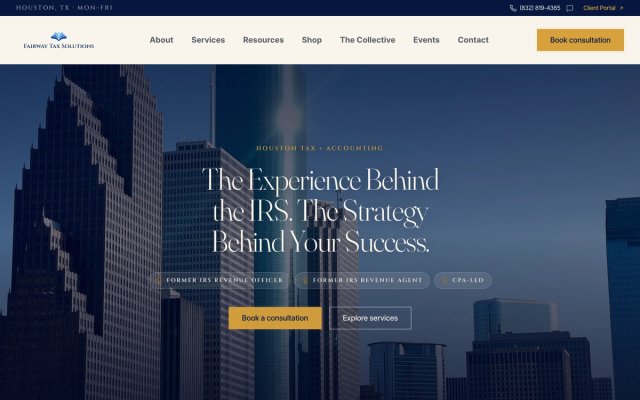 Fairway Tax Solutions homepage: a Houston skyline hero with the headline 'The Experience Behind the IRS. The Strategy Behind Your Success.' and a Book a consultation call-to-action