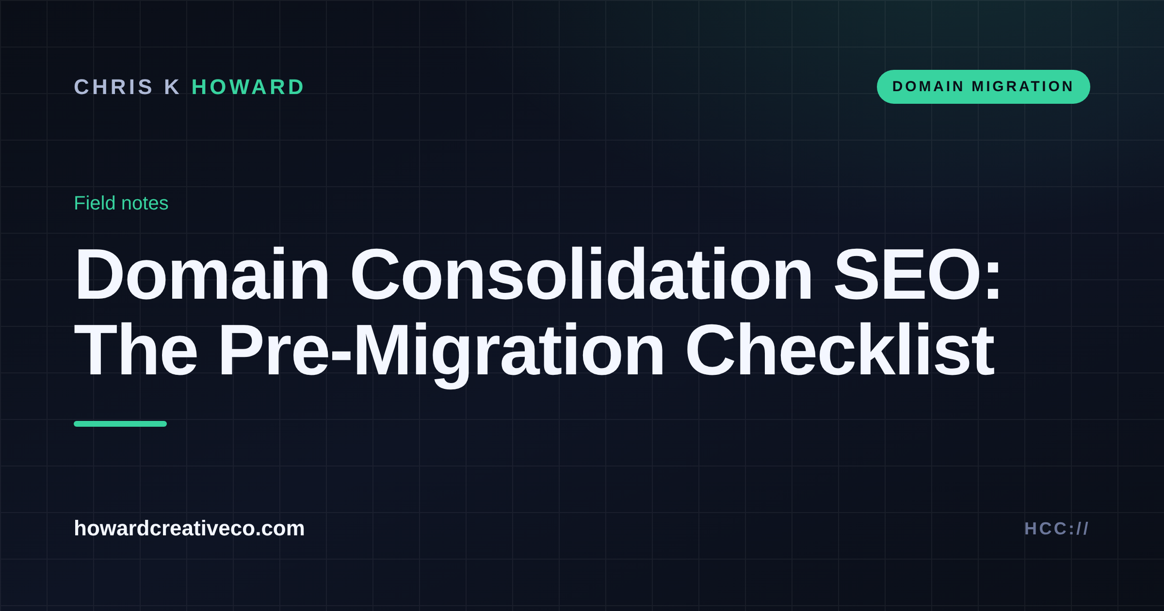 Dark blog cover titled Domain Consolidation SEO: The Pre-Migration Checklist, with a green domain migration label