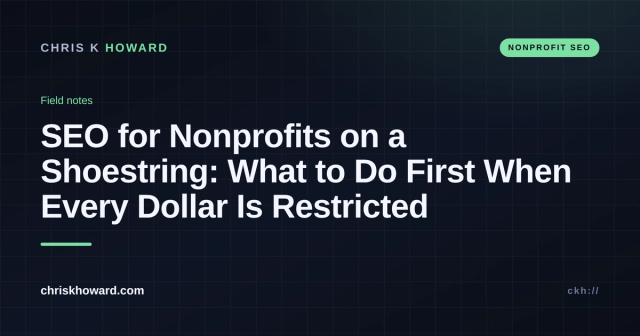 Dark title card reading SEO for Nonprofits on a Shoestring on chriskhoward.com
