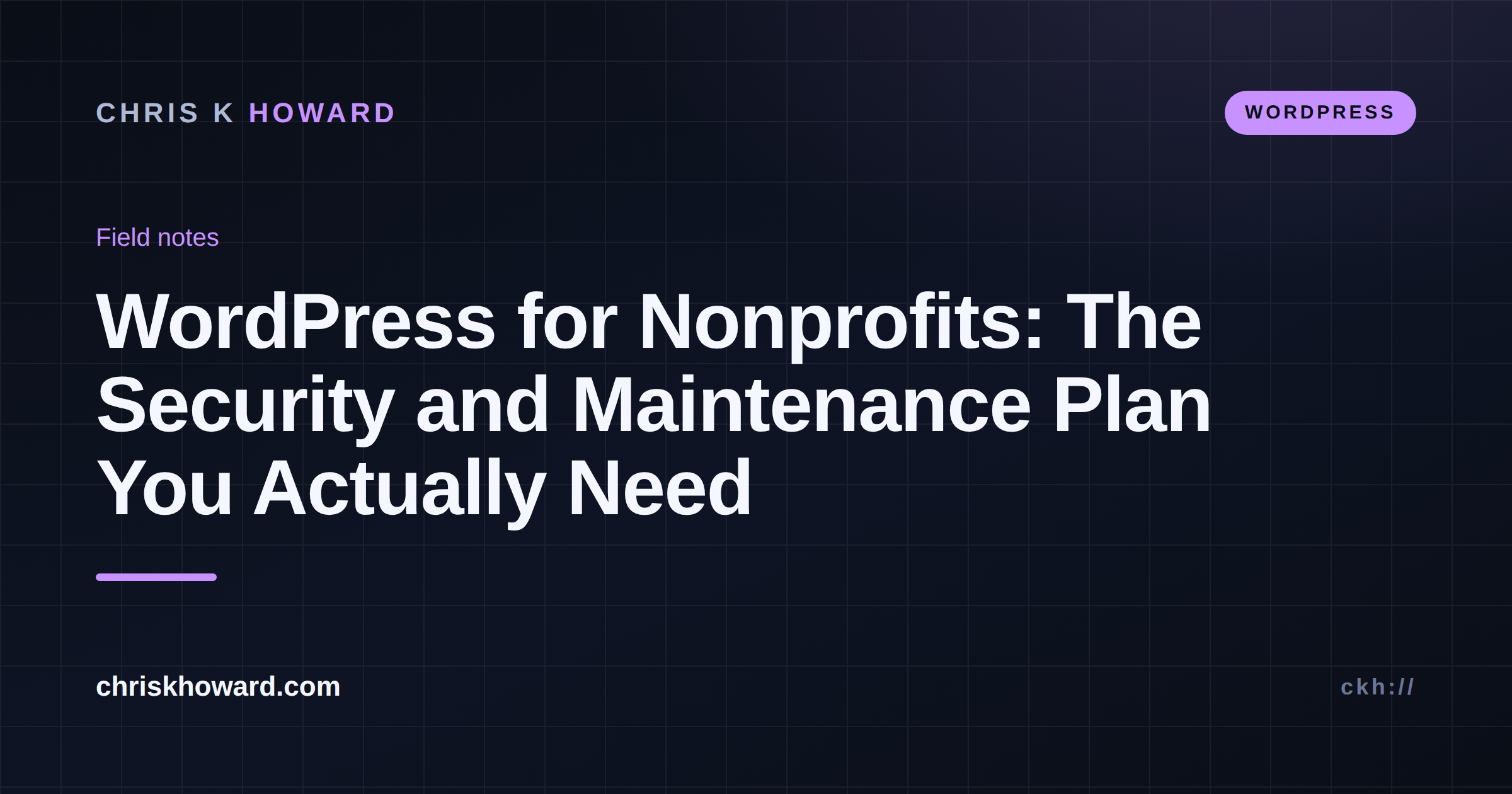 Dark editorial title card reading WordPress for Nonprofits: The Security and Maintenance Plan You Actually Need