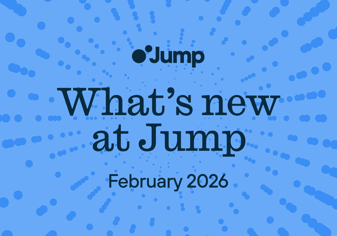 New at Jump February 2026