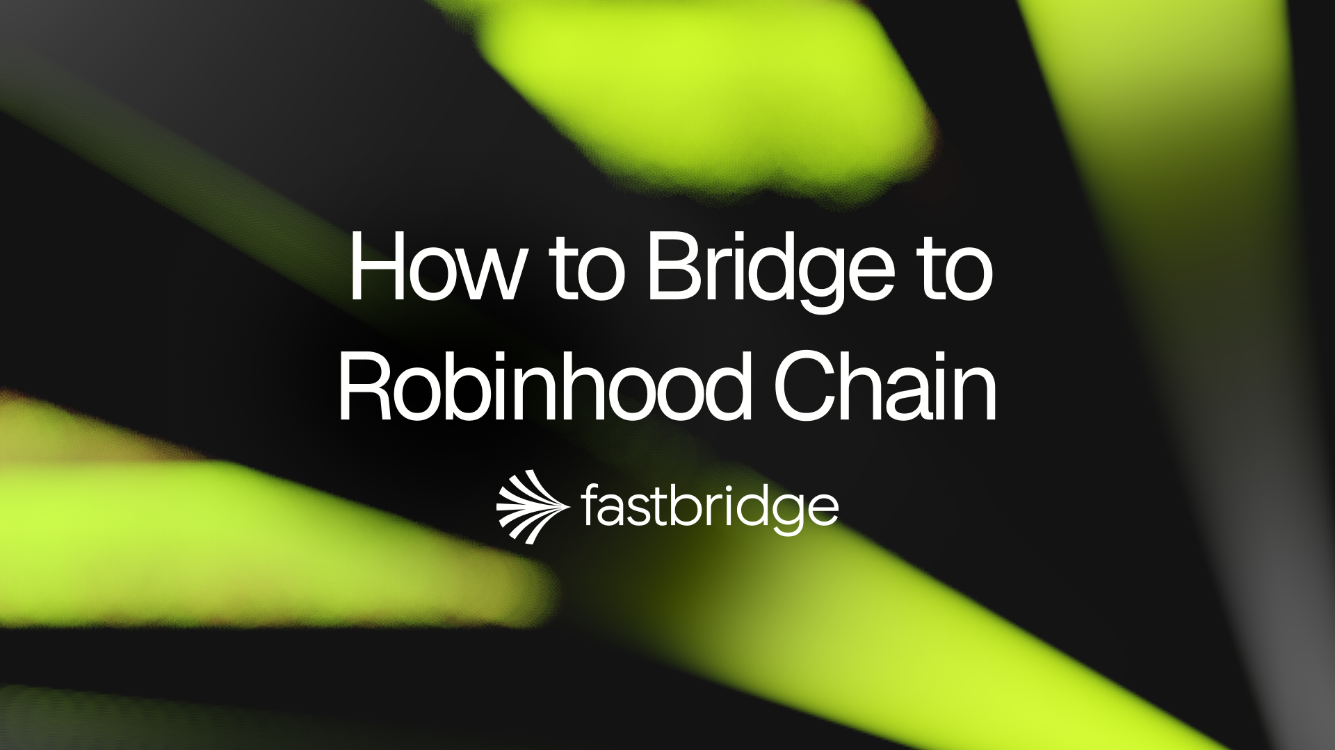 How to Bridge to Robinhood Chain