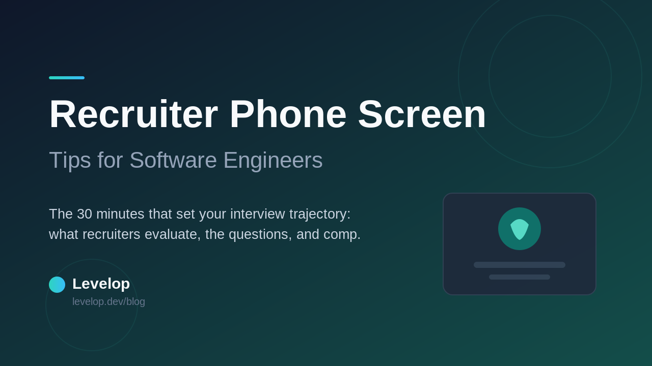 Recruiter phone screen tips for software engineers, Levelop