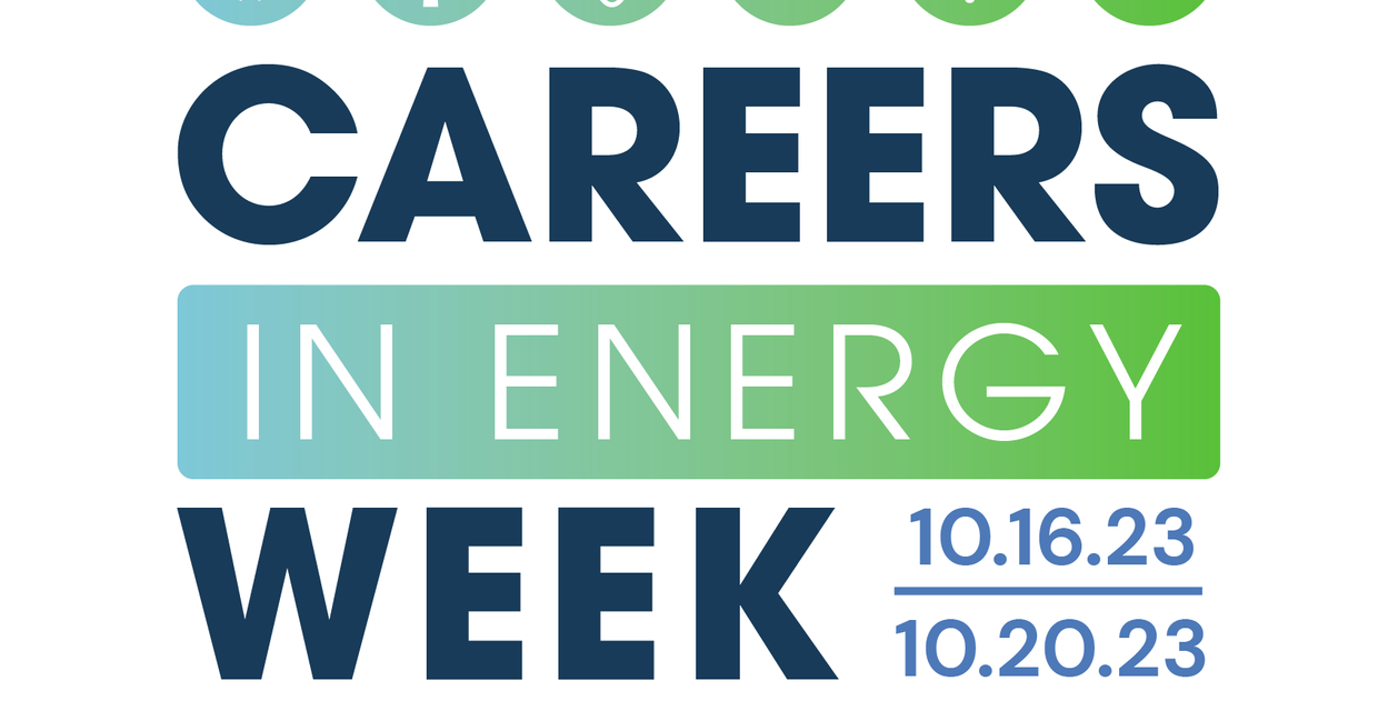 Cover Image for Careers in Energy Week is Coming Up!  