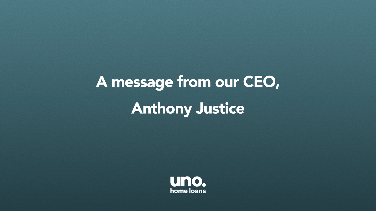 A message from our CEO, Anthony Justice