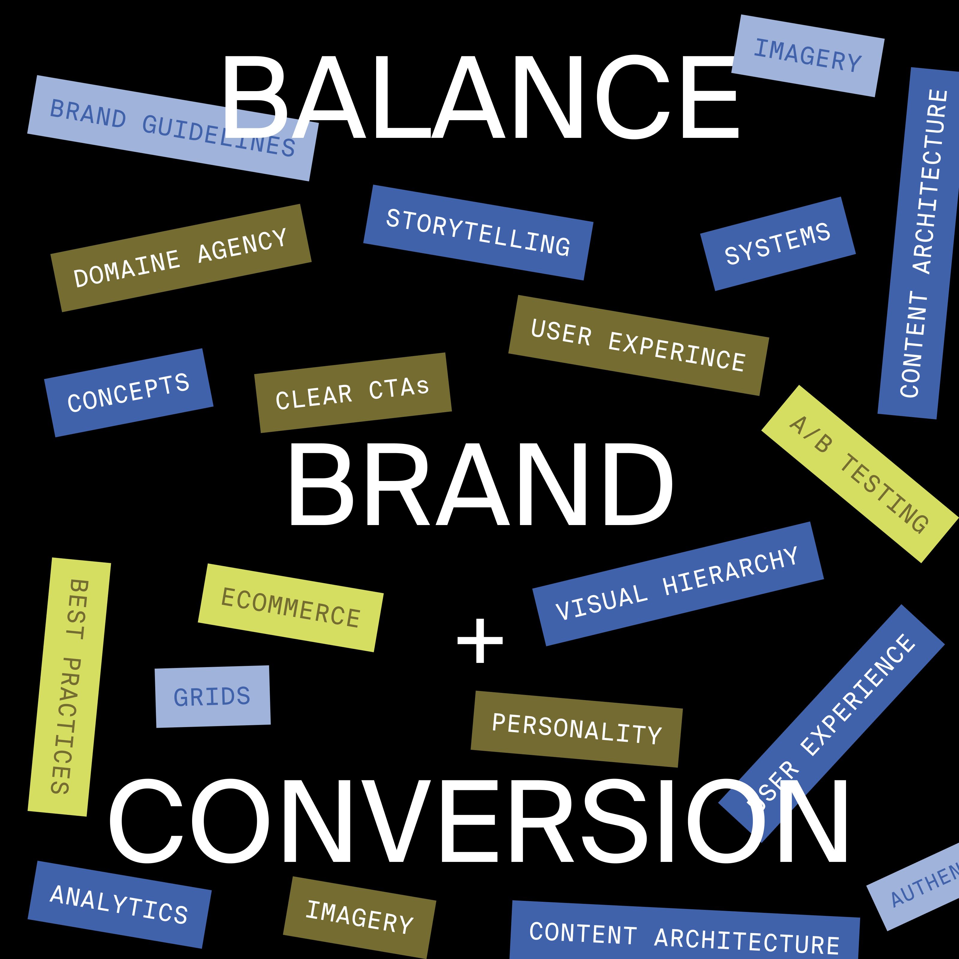 The words "Balance Brand + Conversion" on a black background, with additional colored labels spelling out different ecommerce components.