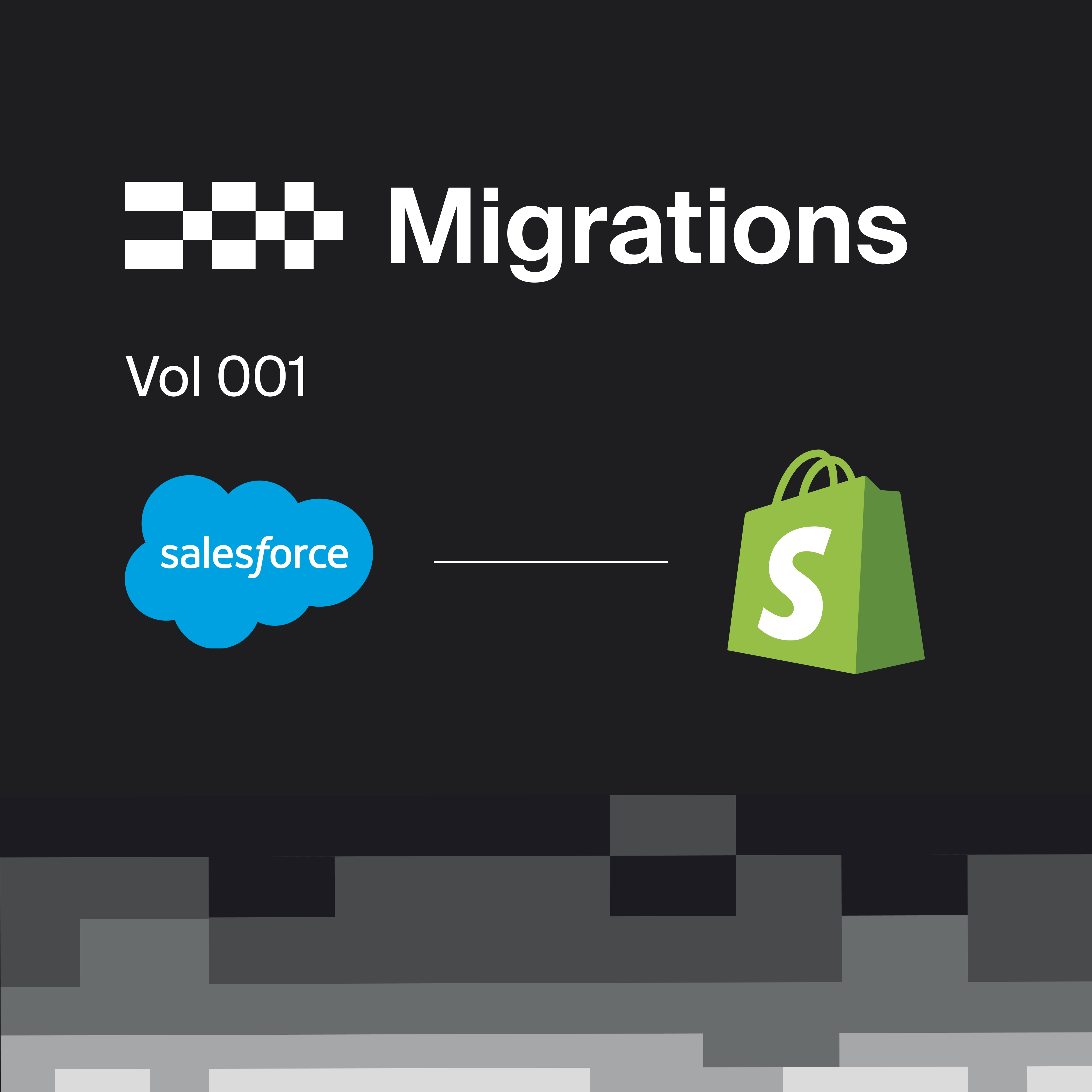 Image showing Domaine migrations Vol 001 and the Salesforce and Shopify logos on a black background with an abstract pixelated graphic at the bottom.