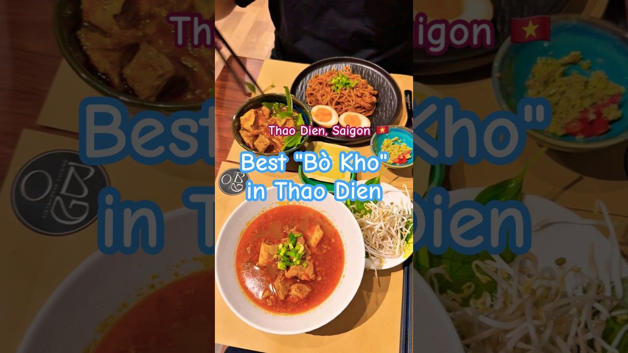 Bo Kho Ông Bà Già - Authentic Vietnamese beef stew in Thao Dien, #saigon #trending #food #vietnam
