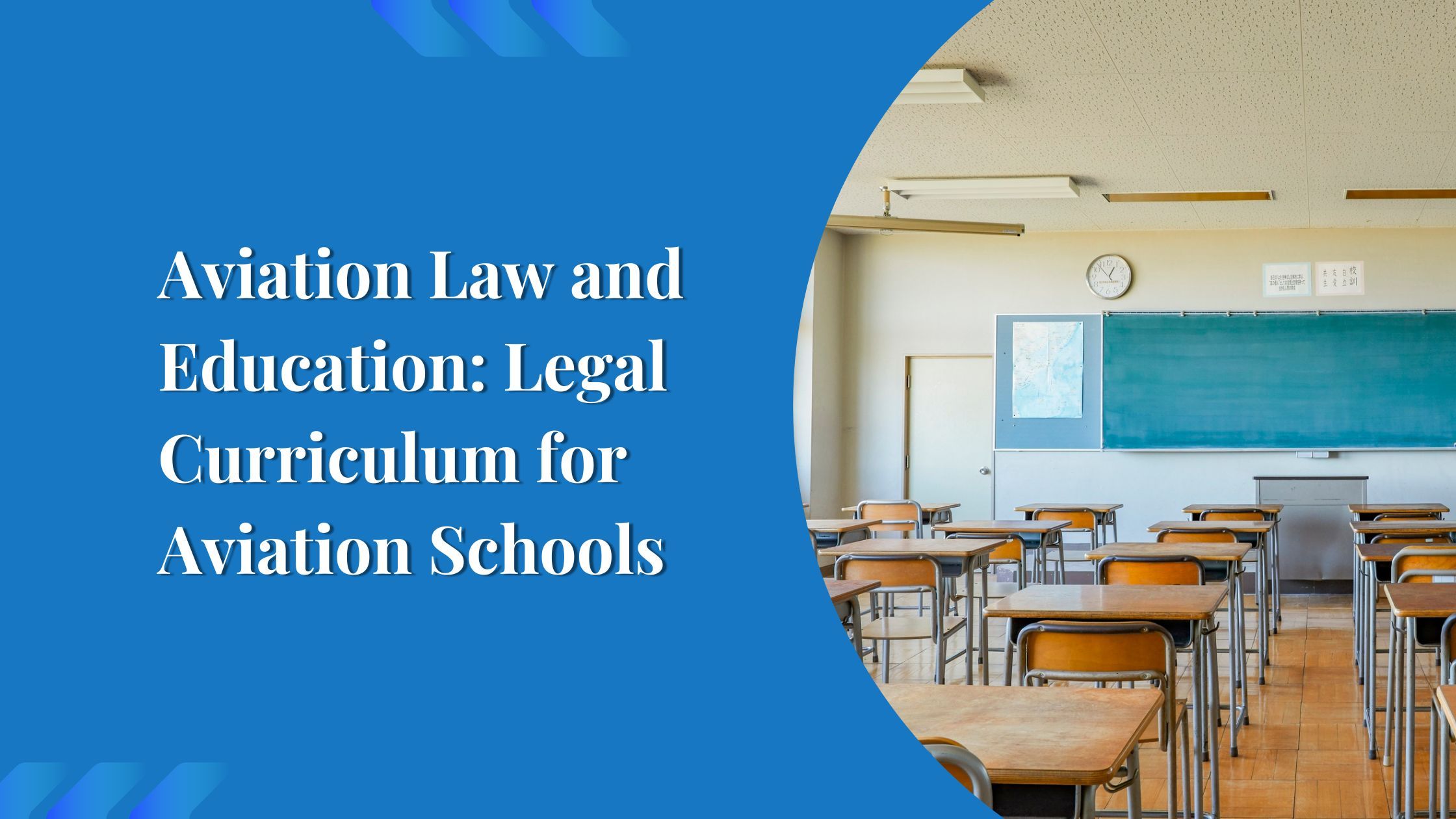 Aviation Law and Education: Legal Curriculum for Aviation Schools