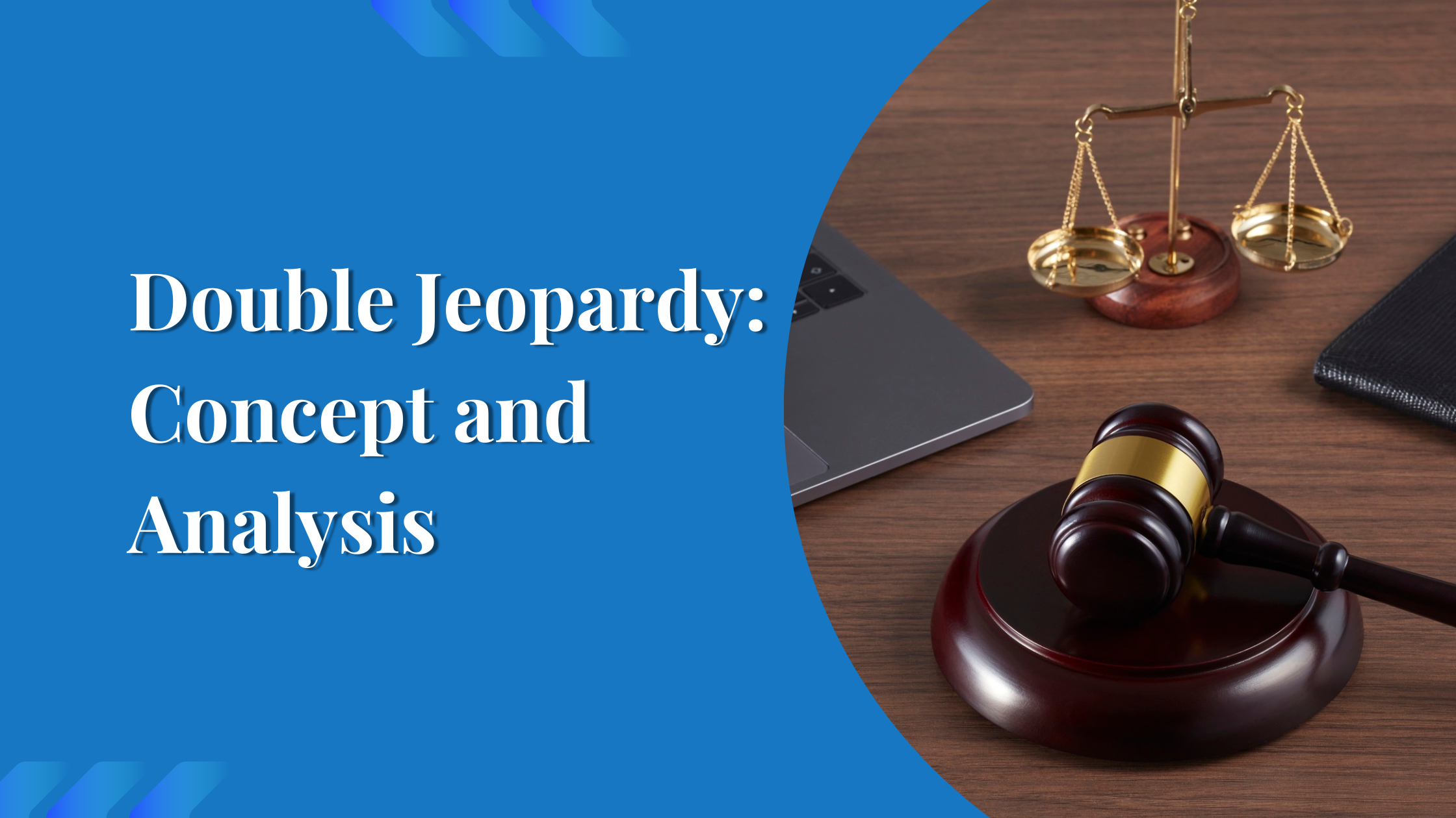 Double Jeopardy: Concept and Analysis