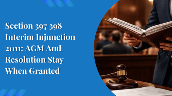 397/398: When to grant Interim Injunction in conducting ‘General  Body Meetings’ and implementing Resolutions 