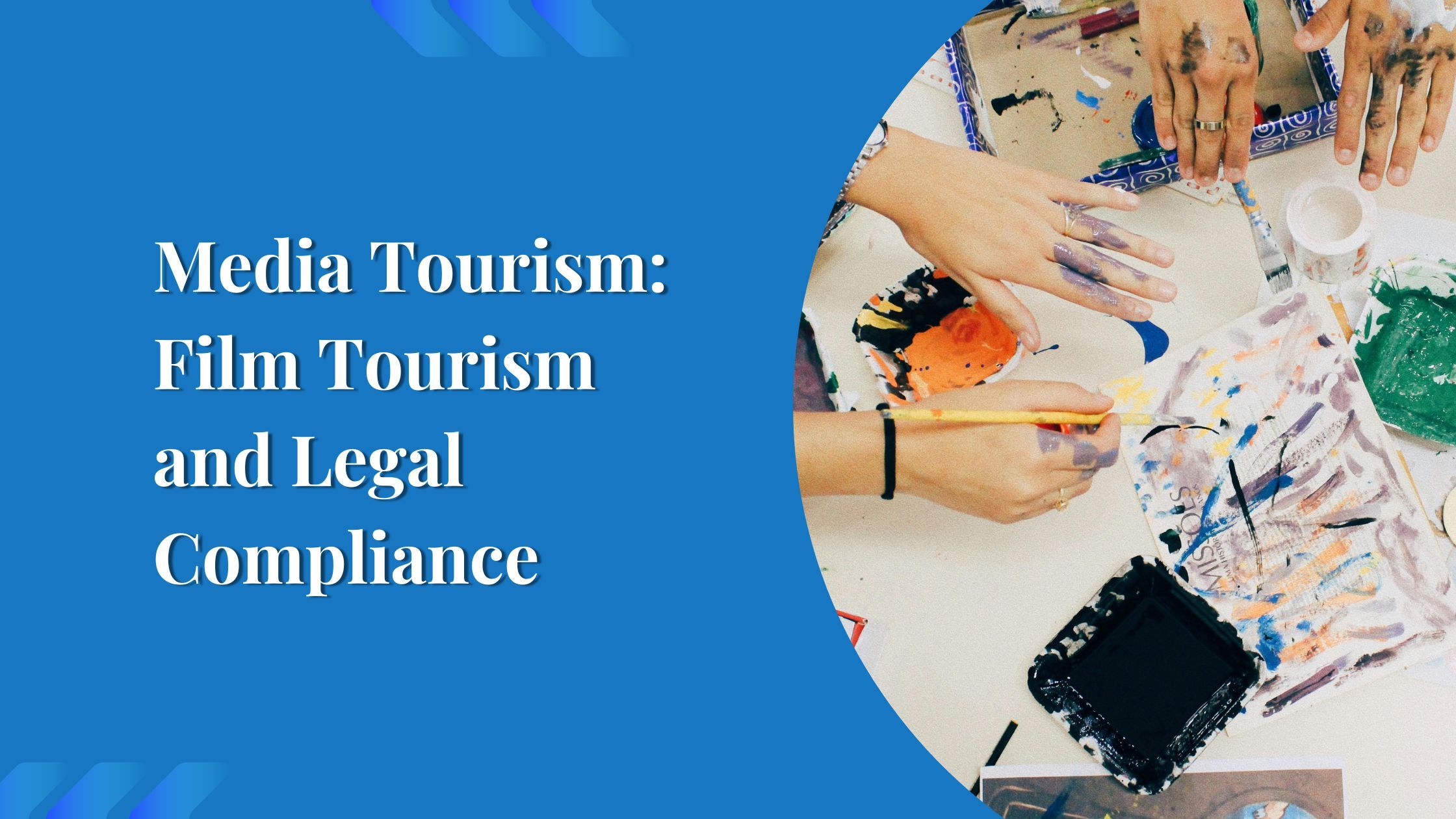 Media Tourism: Film Tourism and Legal Compliance
