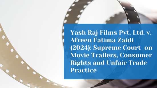 Supreme Court Holds Movie Trailers Do Not Create Contractual Obligations  Towards Viewers 
