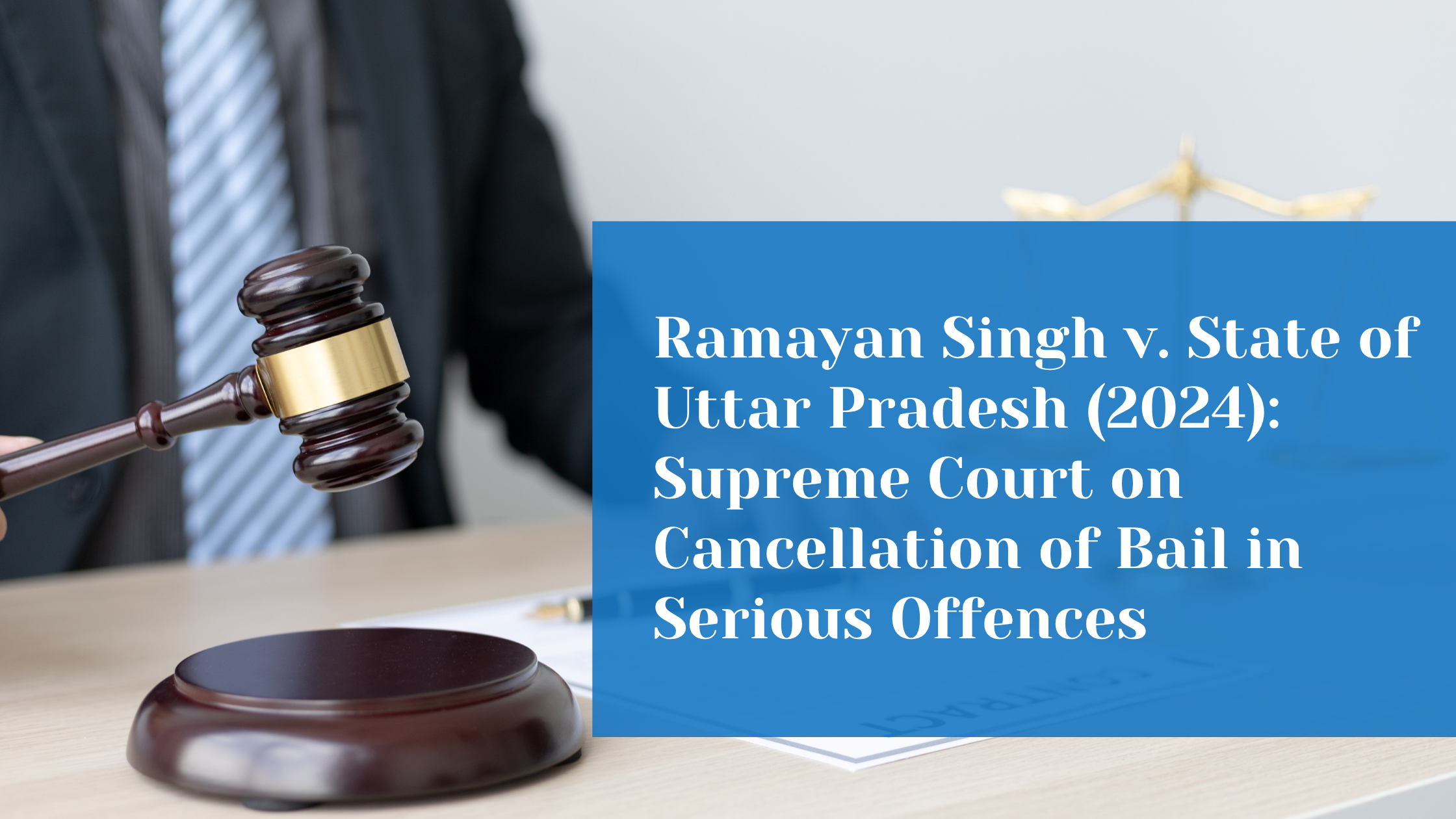 Supreme Court Cancels Bail in Murder Case for Failure to Consider  Relevant Factors 