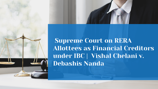 Can Homebuyers with RERA Refund Orders Be Treated Differently During  Insolvency? Supreme Court Says No 