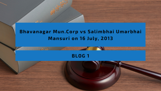 Bhavanagar Mun.Corp vs Salimbhai Umarbhai Mansuri on 16 July, 2013