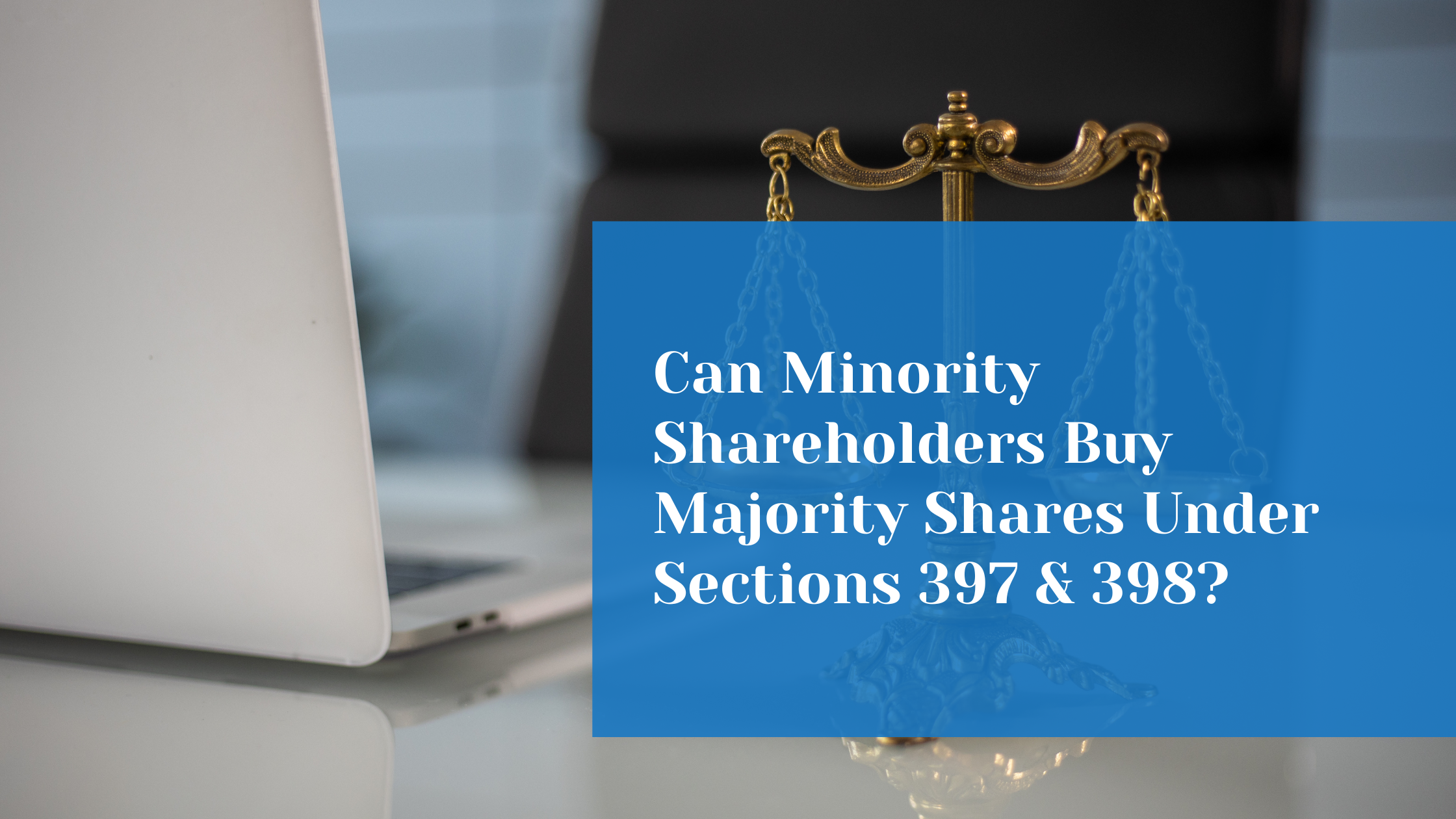 Can Minority Shareholders Buy Out the Majority in Oppression and Mismanagement Cases? 