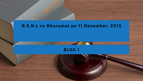 B.S.N.L vs Bhurumal on 11 December, 2013