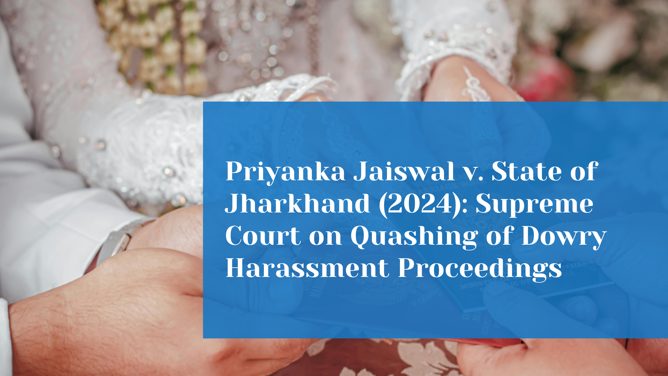 Supreme Court Restores Dowry Harassment Proceedings Against Husband  and In-Laws 