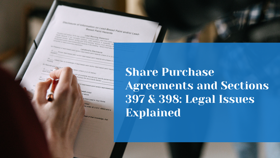 Share Purchase Agreements and Oppression Petitions: A Case Study Under Sections 397 and 398 