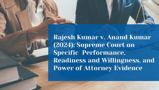 Supreme Court Reiterates Plaintiff Must Personally Prove Readiness and  Willingness in Specific Performance Suits 