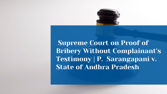 Can a Corruption Conviction Survive if the Complainant Dies Before Trial?  Supreme Court Clarifies the Law 