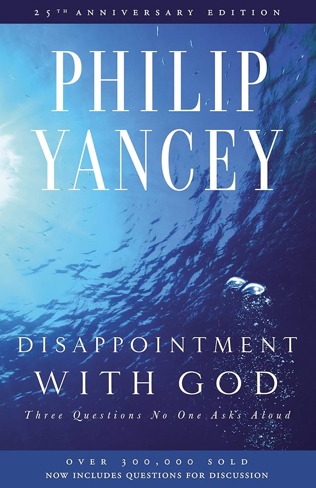 disappointment with God