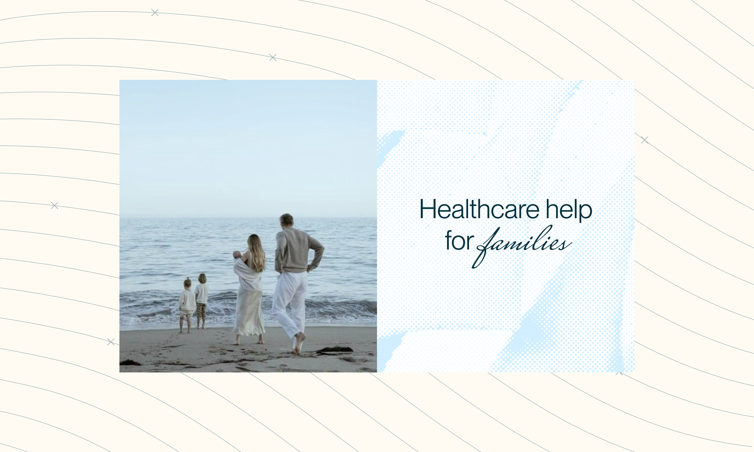 Healthcare help for families