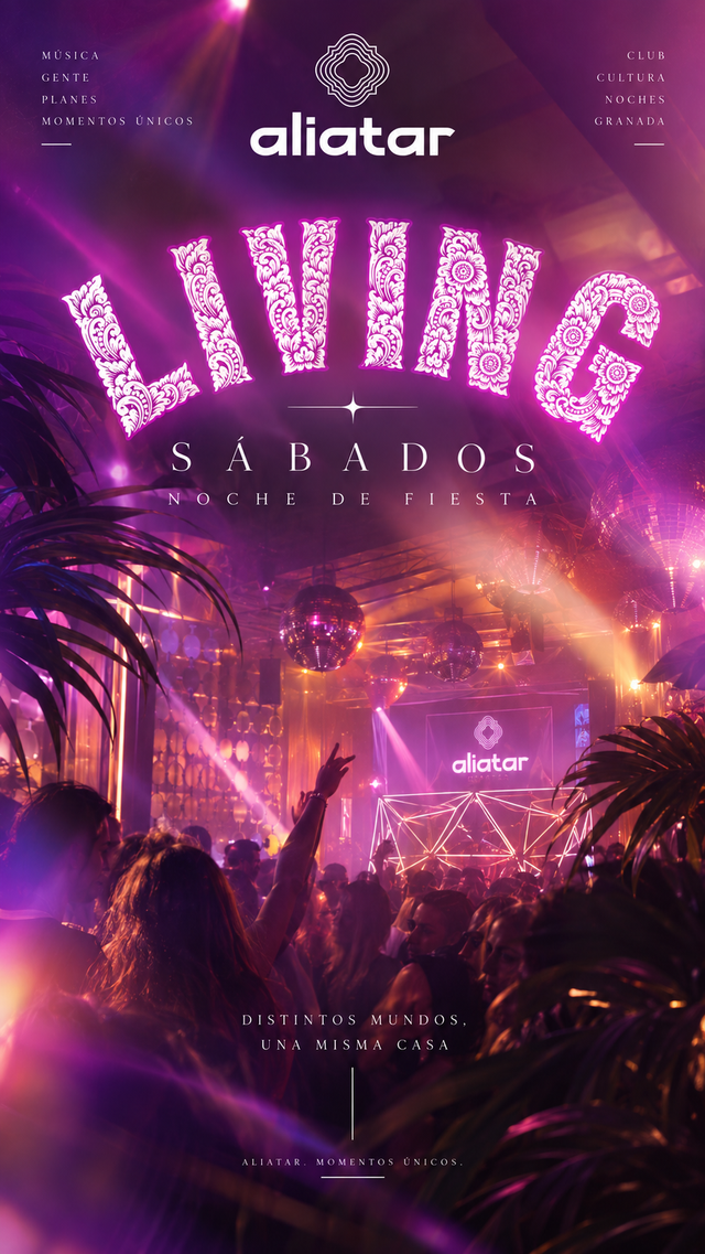 Cartel de LIVING, la fiesta de los sábados en Sala Aliatar Granada, con música comercial y ambiente de discoteca.