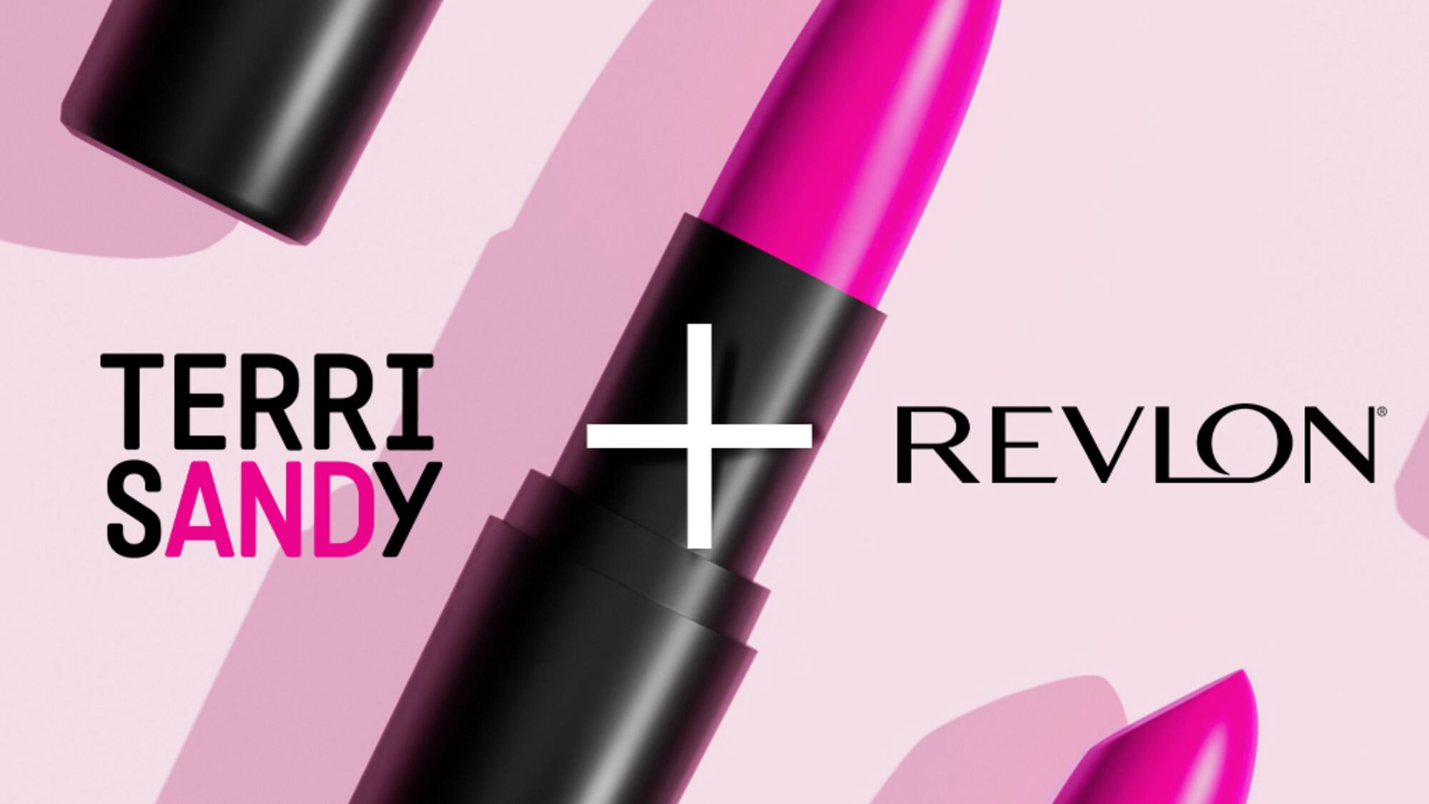 Terri & Sandy and Revlon beauty campaign graphic featuring pink lipstick against a pale pink background.