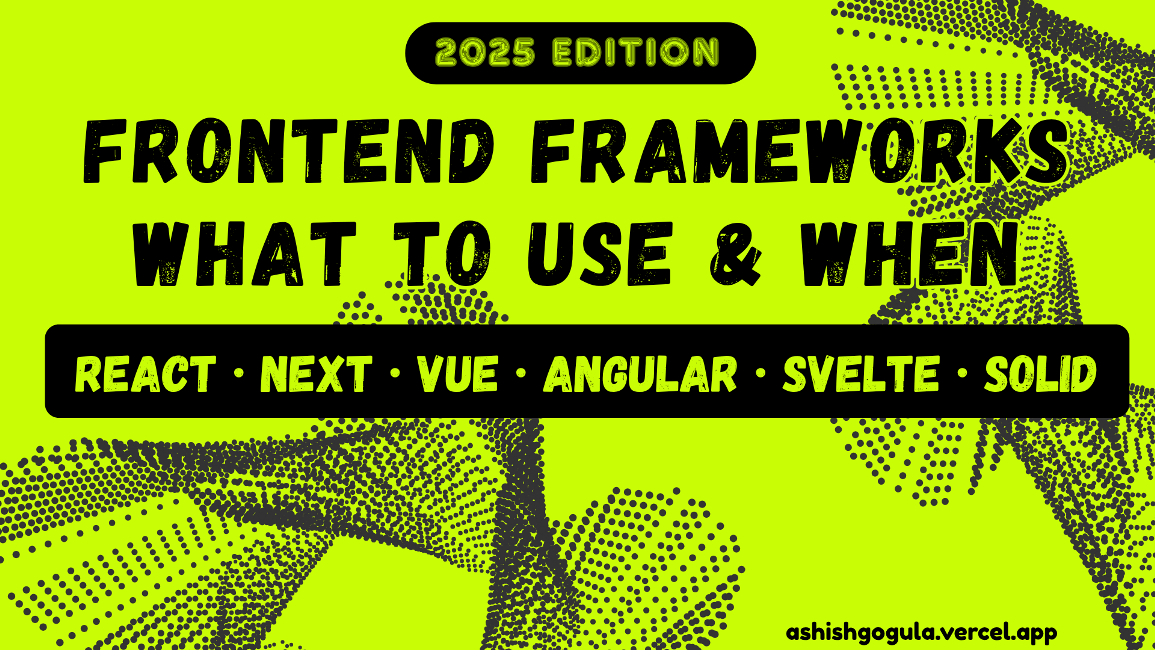 Still stuck between React, Next, Vue, or Svelte? This guide makes it simple