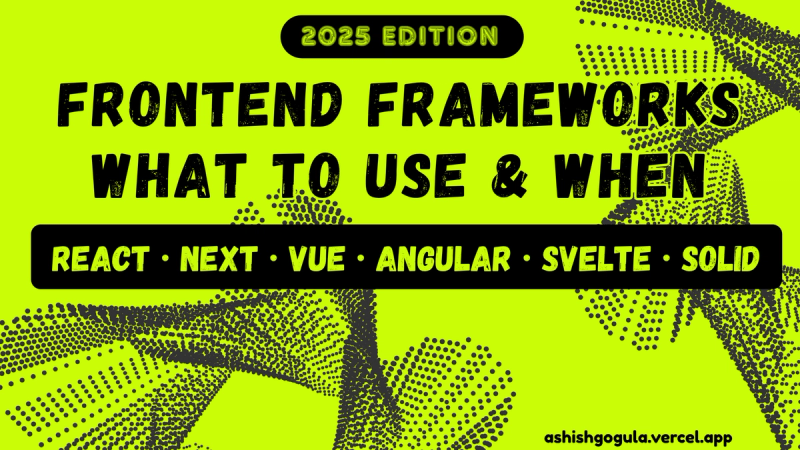 Still stuck between React, Next, Vue, or Svelte? This guide makes it simple