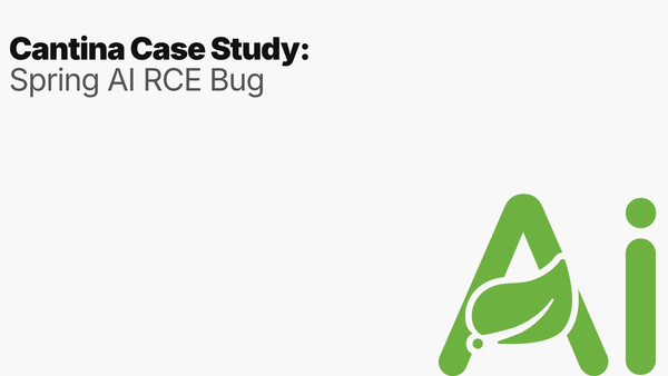 Cantina Case Study: How Apex Found a Critical RCE Bug in Spring AI